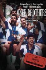 Watch Once Brothers Nowvideo