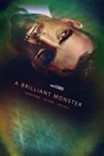 Watch A Brilliant Monster Nowvideo