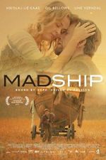 Watch Mad Ship Nowvideo