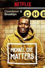 Watch Michael Che Matters Nowvideo