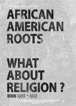 Watch African American Roots Nowvideo