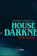 Watch House of Darkness: New Blood Nowvideo