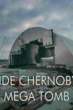 Watch Inside Chernobyl\'s Mega Tomb Nowvideo