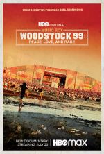Watch Woodstock 99: Peace Love and Rage Nowvideo