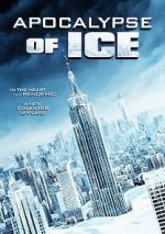 Watch Apocalypse of Ice Nowvideo