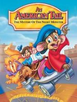 Watch An American Tail: The Mystery of the Night Monster Nowvideo