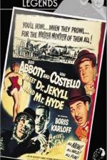 Watch Abbott and Costello Meet Dr Jekyll and Mr Hyde Nowvideo