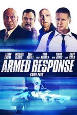 Watch Armed Response Nowvideo