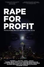 Watch Rape For Profit Nowvideo