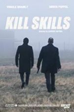 Watch Kill Skills Nowvideo
