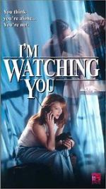 Watch I\'m Watching You Nowvideo