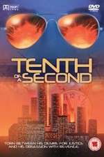 Watch Tenth of a Second Nowvideo