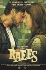 Watch Raees Nowvideo