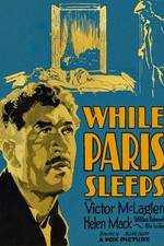 Watch While Paris Sleeps Nowvideo