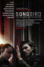 Watch Songbird Nowvideo