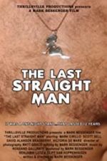 Watch The Last Straight Man Nowvideo