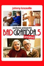Watch Bad Grandpa .5 Nowvideo