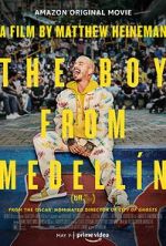 Watch The Boy from Medelln Nowvideo