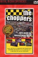 Watch The Choppers Nowvideo