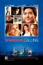 Watch Shanghai Calling Nowvideo