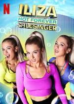 Watch Iliza Shlesinger: Hot Forever Nowvideo