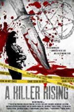 Watch A Killer Rising Nowvideo