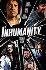Watch Inhumanity Nowvideo
