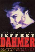 Watch The Secret Life Jeffrey Dahmer Nowvideo