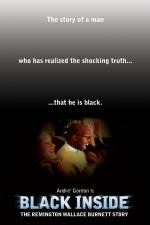 Watch Black Inside: The Remington Wallace Burnett Story Nowvideo