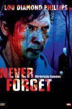 Watch Never Forget Nowvideo