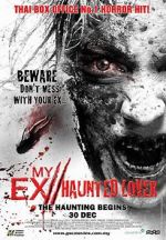 Watch My Ex 2: Haunted Lover Nowvideo