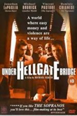 Watch Under Hellgate Bridge Nowvideo