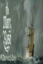 Watch The Mary Rose: A Timewatch Guide Nowvideo