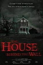 Watch The House Behind the Wall Nowvideo