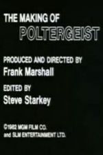 Watch The Making of \'Poltergeist\' Nowvideo