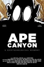 Watch Ape Canyon Nowvideo