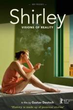 Watch Shirley: Visions of Reality Nowvideo