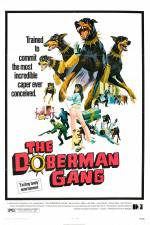 Watch The Doberman Gang Nowvideo
