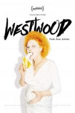 Watch Westwood: Punk, Icon, Activist Nowvideo