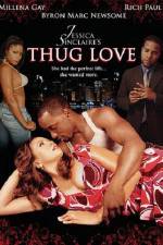 Watch Jessica Sinclaires Thug Love Nowvideo