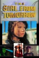 Watch The Girl from Tomorrow Nowvideo