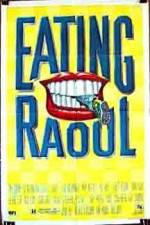 Watch Eating Raoul Nowvideo