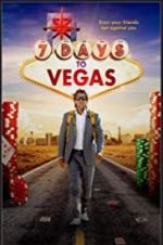 Watch 7 Days to Vegas Nowvideo