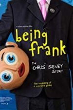 Watch Being Frank: The Chris Sievey Story Nowvideo