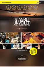 Watch Istanbul Unveiled Nowvideo