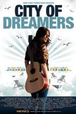 Watch City of Dreamers Nowvideo