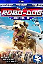 Watch Robo-Dog: Airborne Nowvideo
