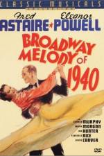 Watch Broadway Melody of 1940 Nowvideo