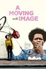 Watch A Moving Image Nowvideo