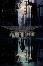 Watch A Wakefield Project Nowvideo